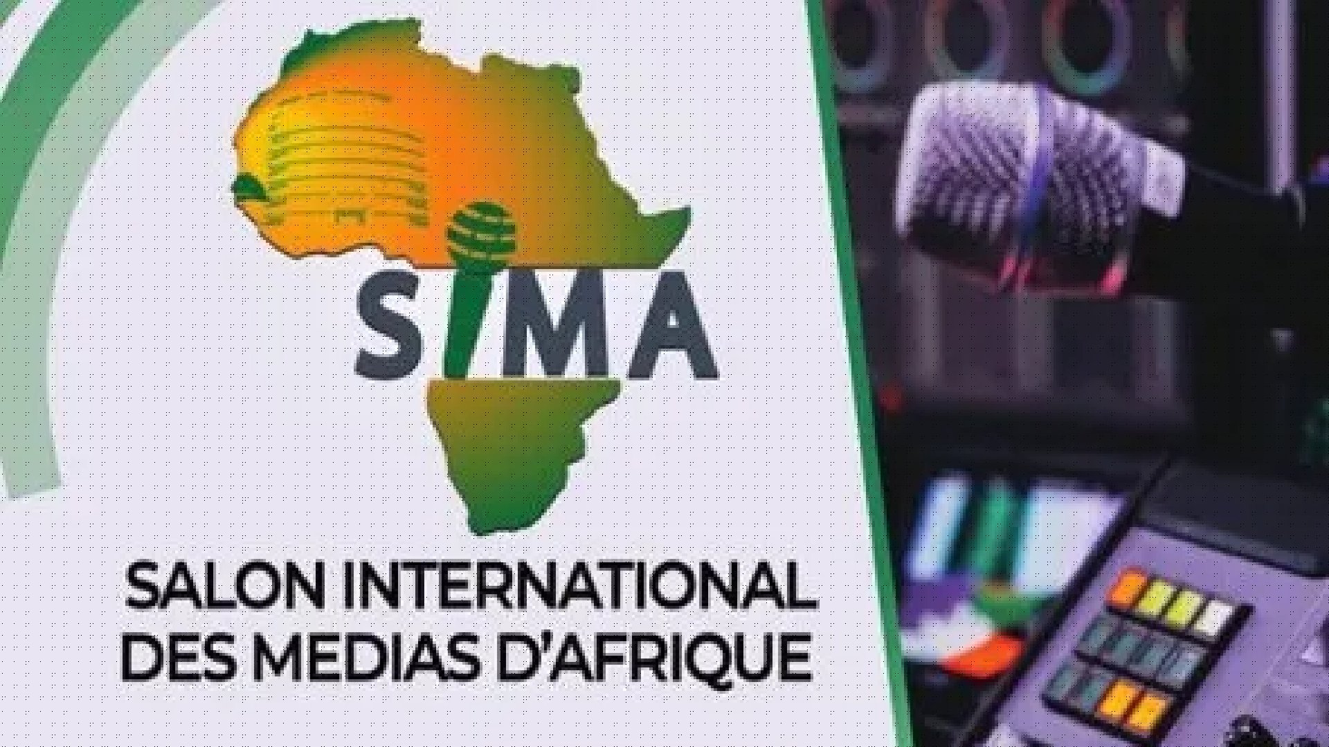 SIMA : l’Afrique adresse son écosystème de médias